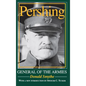 Pershing: General of the Armies - Hardcover