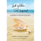 Look Within...Be Inspired: An Anthology of Poems and Picture Quotes - Paperback