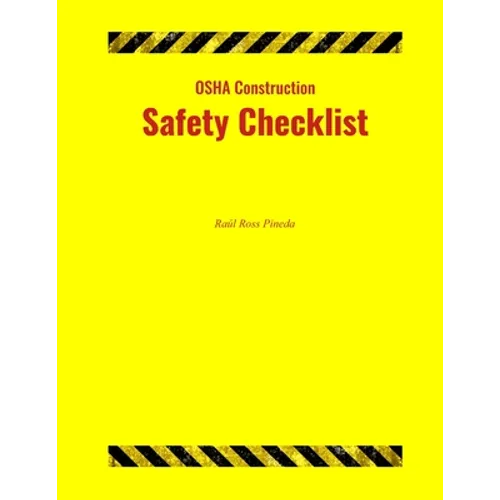 OSHA Construction Safety Checklist - Paperback