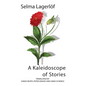 A Kaleidoscope of Stories - Paperback