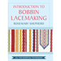An Introduction to Bobbin Lace Making - Hardcover