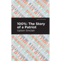 100%: The Story of a Patriot - Paperback