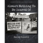 Almost Nothing to Be Scared of - Paperback