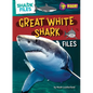 Great White Shark Files - Library Binding