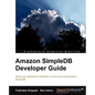 Amazon Simpledb Developer Guide - Paperback