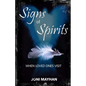 Signs of Spirits: When Loved Ones Visit - Paperback