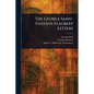 The George Sand-Gustave Flaubert Letters - Paperback