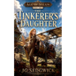 The Tinkerer's Daughter - Paperback