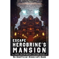 Escape Herobrine's Mansion: Choose Your Own Minecraft Story Book for Kids - Paperback