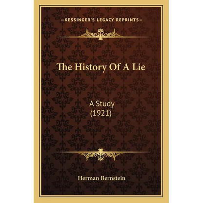 The History Of A Lie: A Study (1921) - Paperback