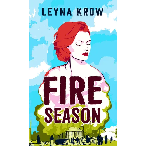 Fire Season - Library Binding