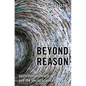 Beyond Reason: Postcolonial Theory and the Social Sciences - Hardcover