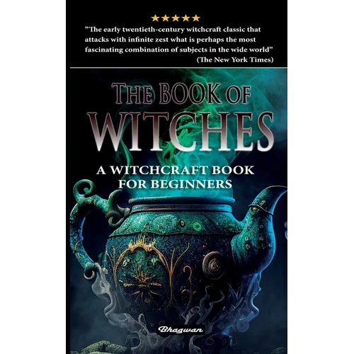 The Book of Witches: A witchcraft book for beginners - Paperback