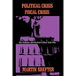 Political Crisis/Fiscal Crisis: The Collapse and Revival of New York City - Paperback