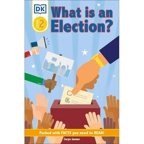 DK Reader Level 2: What Is an Election? - Paperback
