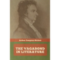 The Vagabond in Literature - Paperback