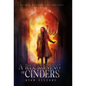 A Reckoning of Cinders - Hardcover
