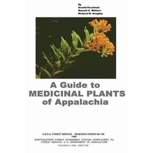 A Guide to Medicinal Plants of Appalachia - Paperback