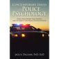 Contemporary Issues in Police Psychology: Police Peer Support Team Training and the Make it Safe Police Officer Initiative - Paperback