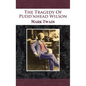 The Tragedy Of Pudd'nhead Wilson - Hardcover