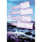 Faith, Doubts, Trials & Assurance - Paperback