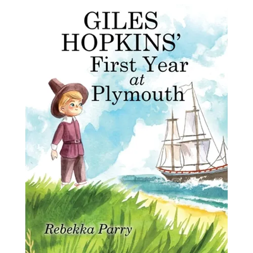 Giles Hopkins' First Year at Plymouth - Paperback