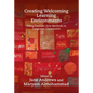 Creating Welcoming Learning Environments: Using Creative Arts Methods in Language Classrooms - Hardcover