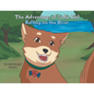 The Adventures of Sadie Girl: Rafting on the River - Paperback
