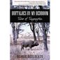 Buffaloes by My Bedroom - Hardcover