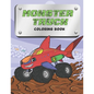 Monster Truck Coloring Book: for kids ages 2-6 and 4-8, for boys and girls with over 30 designs - Paperback