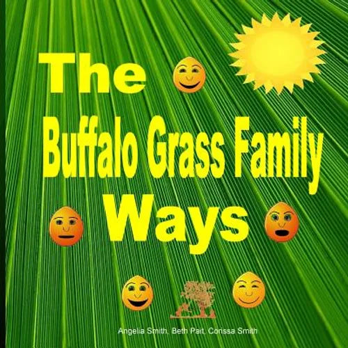 The Buffalo Grass Family Ways - Paperback