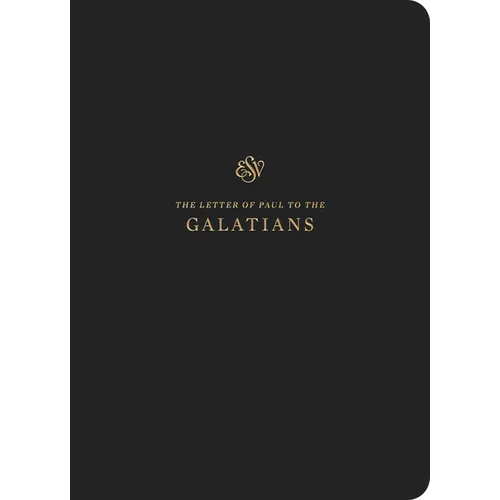 ESV Scripture Journal: Galatians (Paperback) - Paperback