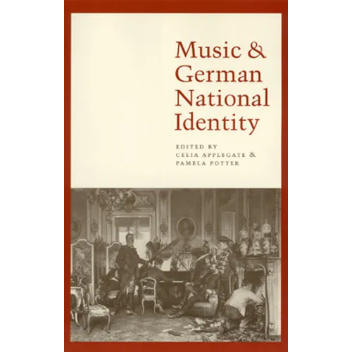 Music and German National Identity - Paperback
