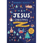 A Jesus Christmas: Explore God's Amazing Plan for Christmas - Paperback