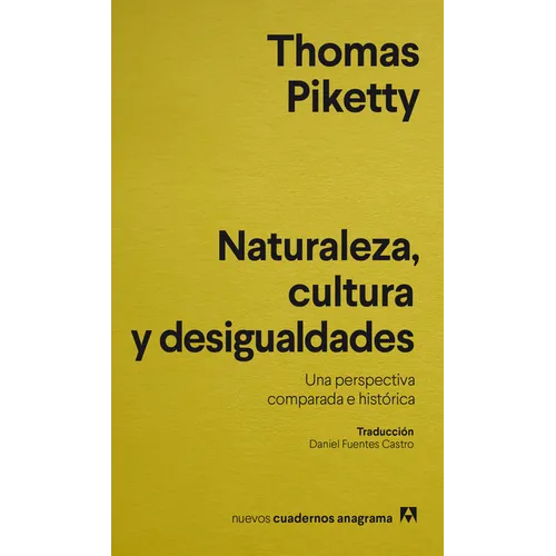 Naturaleza, Cultura Y Desigualdades - Paperback