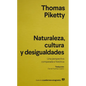 Naturaleza, Cultura Y Desigualdades - Paperback
