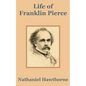 Life of Franklin Pierce - Paperback