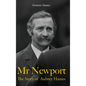 Mr Newport: The Story of Aubrey Hames - Hardcover