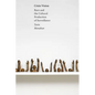 Crisis Vision: Race and the Cultural Production of Surveillance - Hardcover