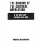 The Origins of the Cultural Revolution: The Coming of the Cataclysm, 1961-1966 - Paperback