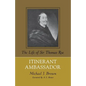 Itinerant Ambassador: The Life of Sir Thomas Roe - Paperback