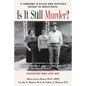 If Someone Is Killed and the Officials Refuse to Investigate, Is It Still Murder? - Paperback