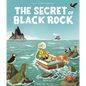 The Secret of Black Rock - Hardcover