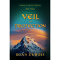 Veil of Protection - Hardcover