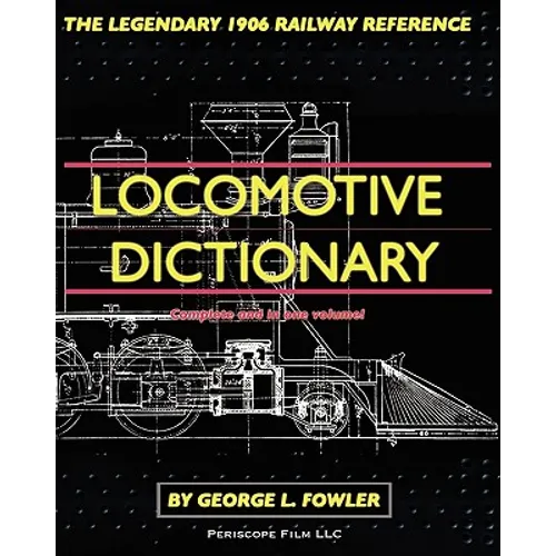 Locomotive Dictionary - Paperback