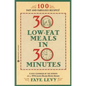 30 Low-Fat Meals in 30 Minutes - Paperback