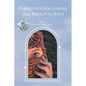Forgotten Followers: from Broken to Bold - Paperback