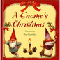 A Gnome's Christmas - Hardcover