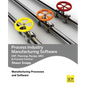 Process Industry Manufacturing Software: Erp, Planning, Recipe, Mes & Process Control - Paperback