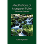 Meditations of Margaret Fuller: The Inner Stream - Paperback